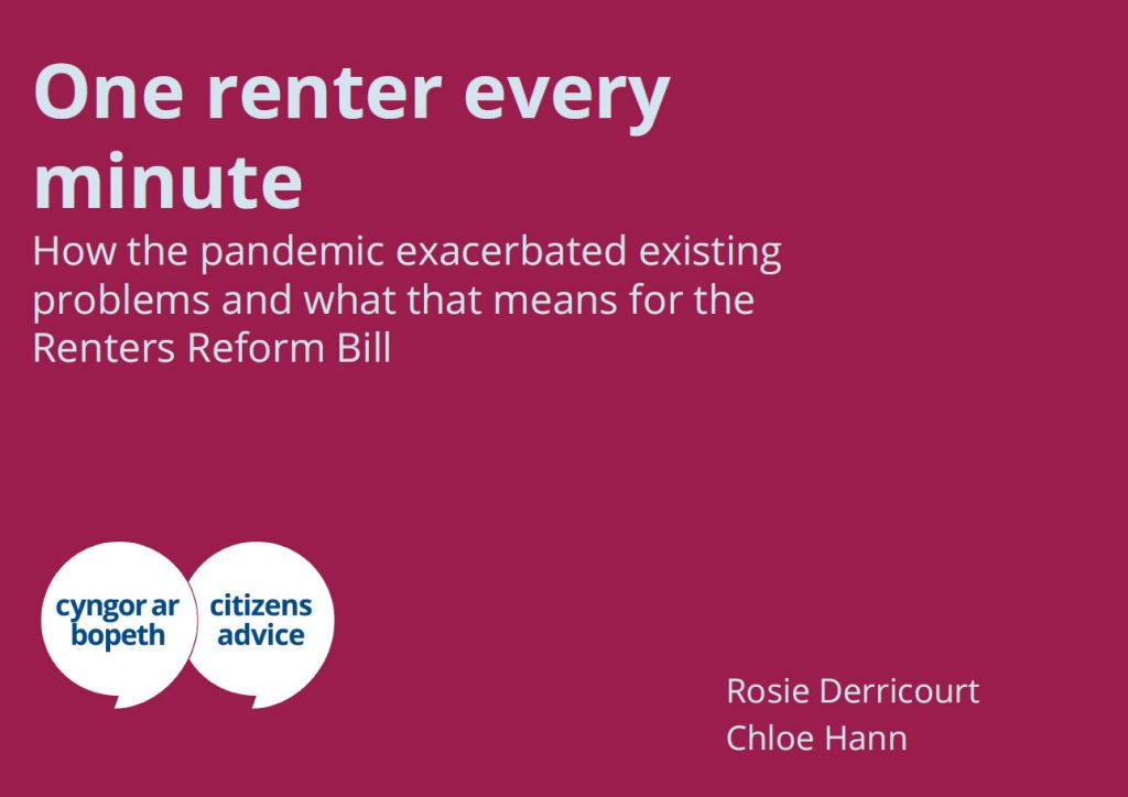 One Renter Every Minute: How the Pandemic Exacerbated Existing Problems and What That Means for the Renters Reform Bill