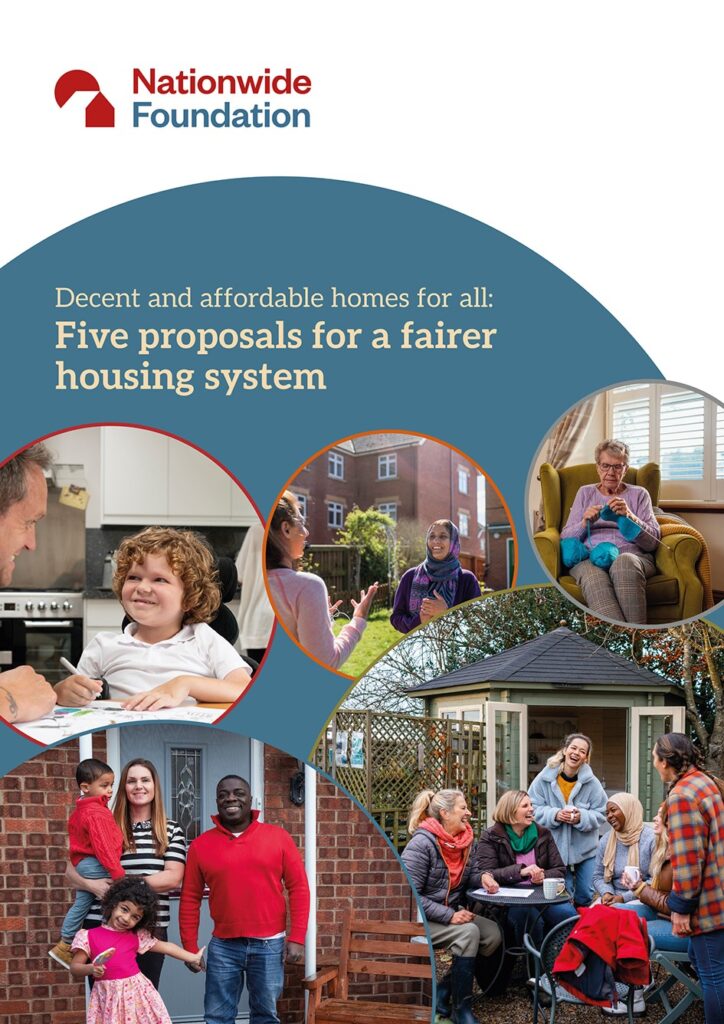 Front cover of the Nationwide Foundation's recomendations titled: Decent and affordable homes for all: five proposals for a fairer housing system