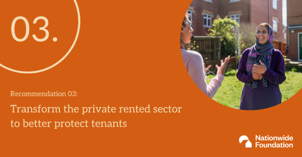 Image in the corner shows two people chatting outside some flats. The text reads: Recommendation 3: Transform the private rented sector to better protect tenants